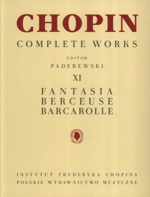 Fantaisie, Berceuse, Barcarolle CHOPIN Partition Piano