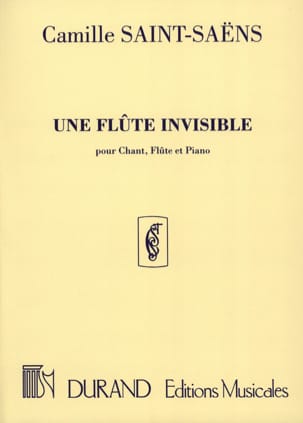 Une Flûte Invisible SAINT-SAËNS Partition Flûte traversière