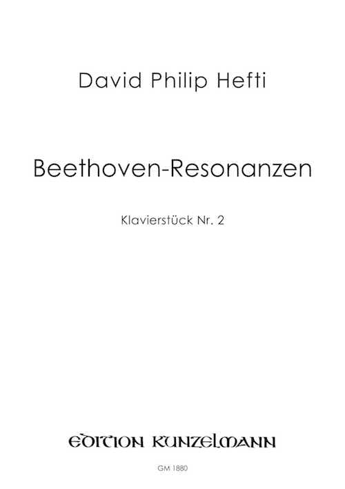 ßeethoven-Resonanzen David Philip Hefti Partition Piano