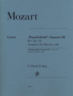 Sonates Wunderkind Volume 3 - KV 26-31 MOZART Partition Piano