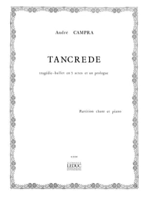 Tancrède CAMPRA Partition Opéras