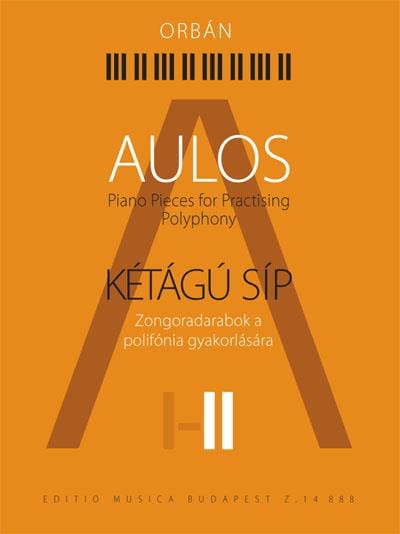 Aulos. Volume 2 György Orban Partition Piano