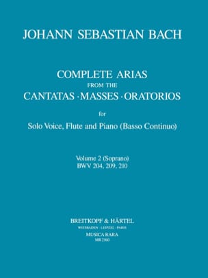 Complete arias from the cantatas, masses, oratorios Volume 2 - BACH