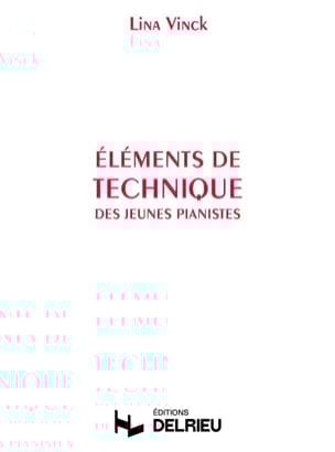 Eléments de Technique Lina Vinck Partition Piano